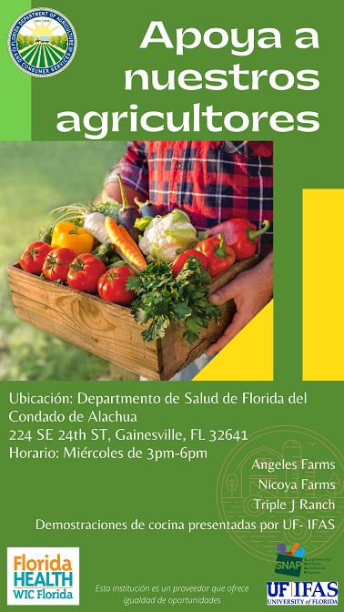 Apoya a nuestros agricultores - Departmento de Salud de florida del Condado de Alachua - Miercoles de 3pm - 6pm